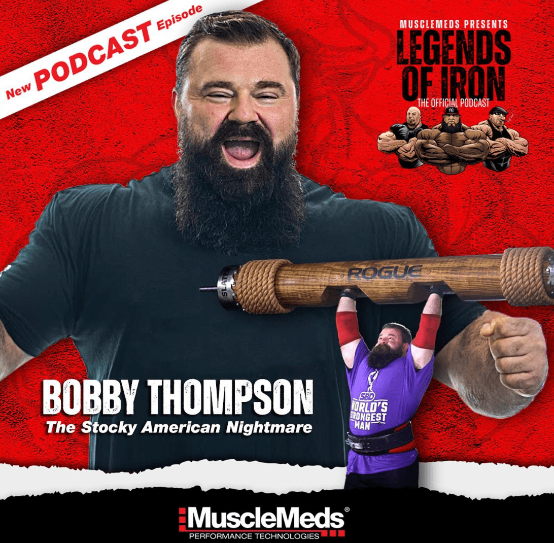 Legends Of Iron - Bobby Thompson The Stocky American Nightmare