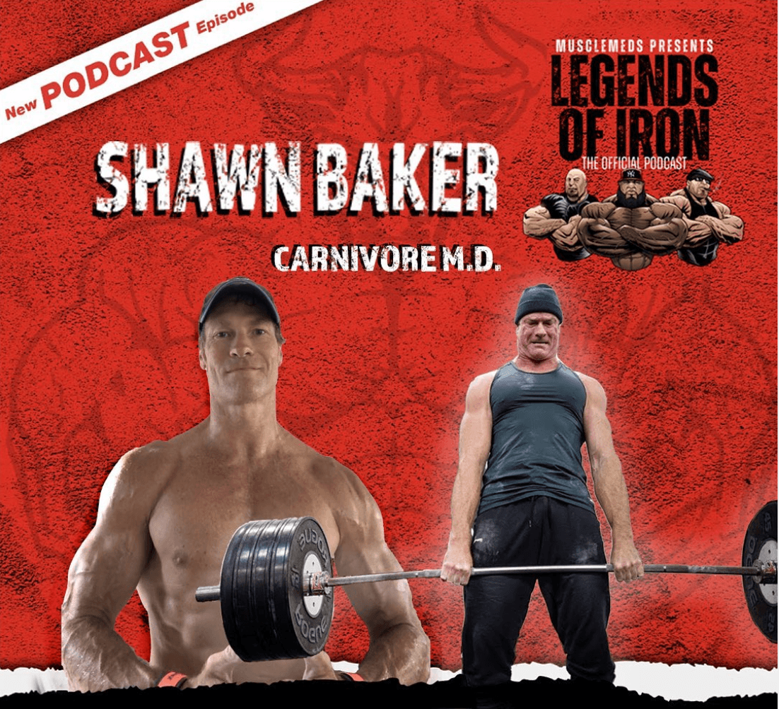 Legends Of Iron - Shawn Baker Carnivore M.D.